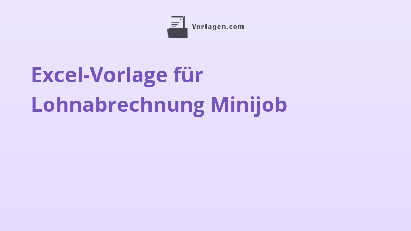 Excel-Vorlage für Lohnabrechnung Minijob