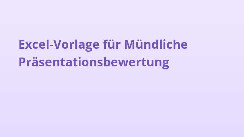 Excel-Vorlage für Mündliche Präsentationsbewertung