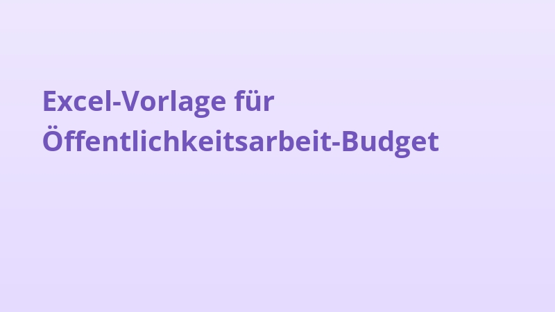 Excel-Vorlage für Öffentlichkeitsarbeit-Budget