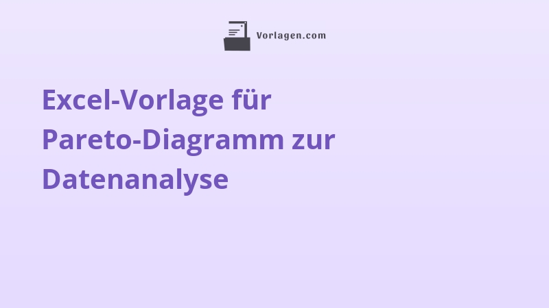 Excel-Vorlage für Pareto-Diagramm zur Datenanalyse