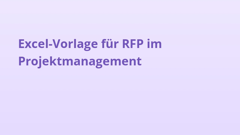 Excel-Vorlage für RFP im Projektmanagement
