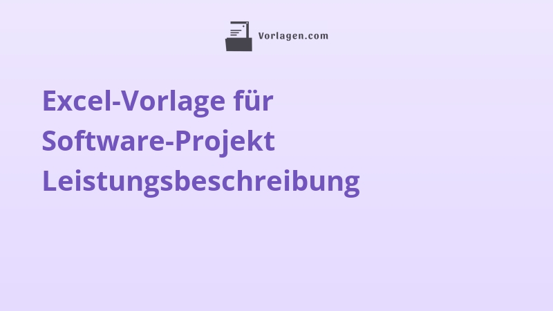 Excel-Vorlage für Software-Projekt Leistungsbeschreibung