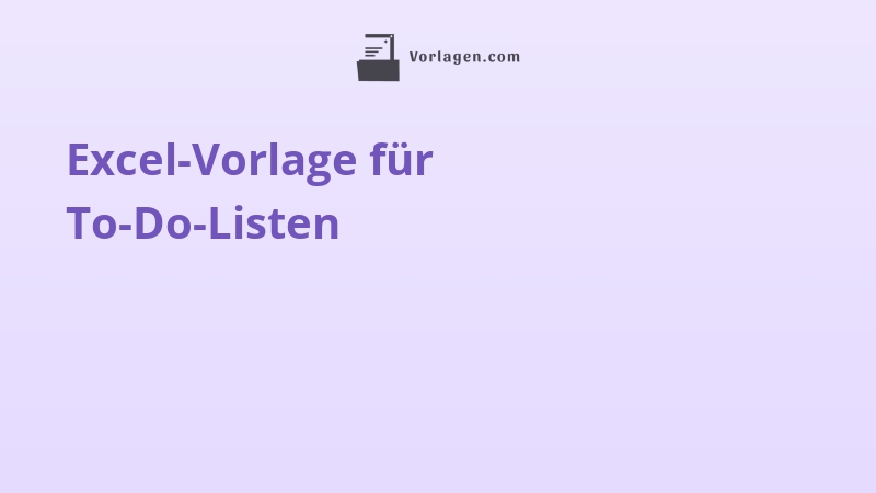 Excel-Vorlage für To-Do-Listen