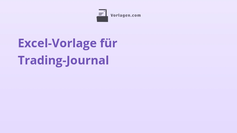 Excel-Vorlage für Trading-Journal