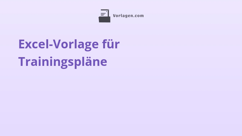 Excel-Vorlage für Trainingspläne