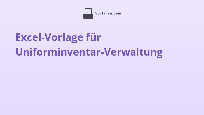 Excel-Vorlage für Uniforminventar-Verwaltung
