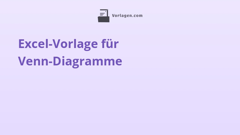 Excel-Vorlage für Venn-Diagramme