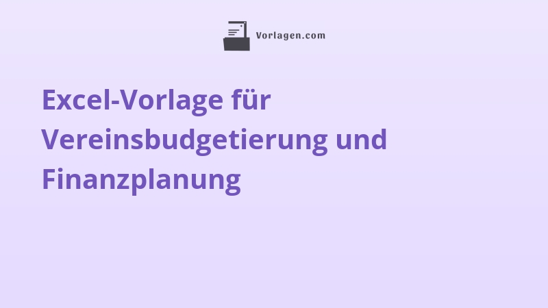 Excel-Vorlage für Vereinsbudgetierung und Finanzplanung