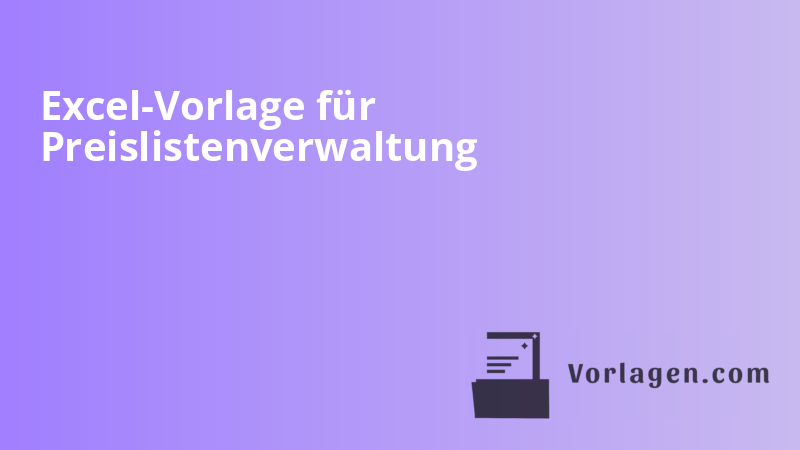 Excel-Vorlage für Preislistenverwaltung