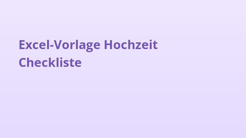 Excel-Vorlage Hochzeit Checkliste