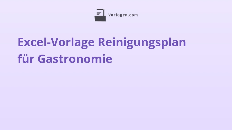 Excel-Vorlage Reinigungsplan für Gastronomie