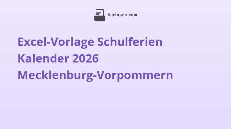Excel-Vorlage Schulferien Kalender 2026 Mecklenburg-Vorpommern