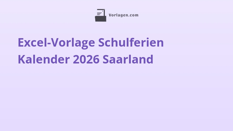 Excel-Vorlage Schulferien Kalender 2026 Saarland