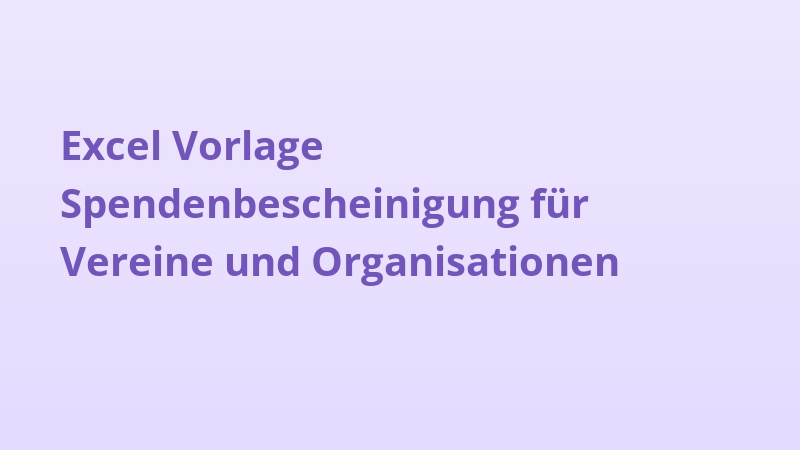 Excel Vorlage Spendenbescheinigung für Vereine und Organisationen