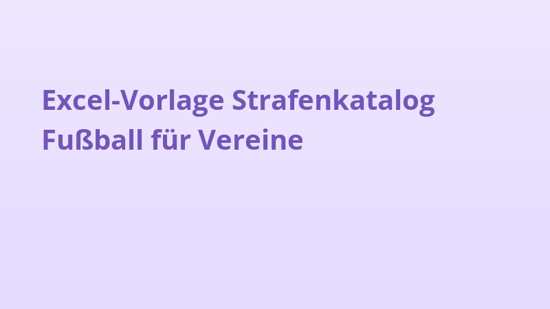 Excel-Vorlage Strafenkatalog Fußball für Vereine