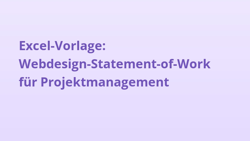 Excel-Vorlage: Webdesign-Statement-of-Work für Projektmanagement