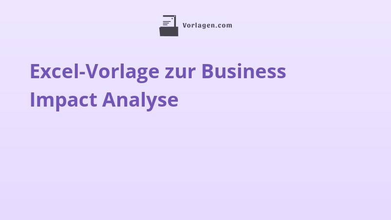 Excel-Vorlage zur Business Impact Analyse