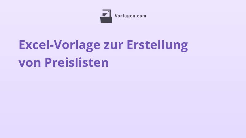 Excel-Vorlage zur Erstellung von Preislisten
