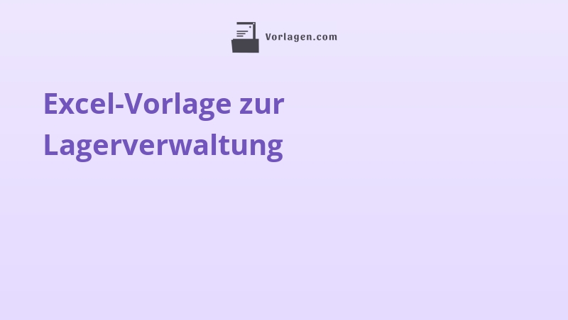 Excel-Vorlage zur Lagerverwaltung