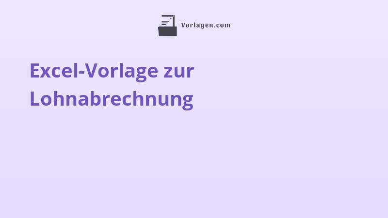 Excel-Vorlage zur Lohnabrechnung