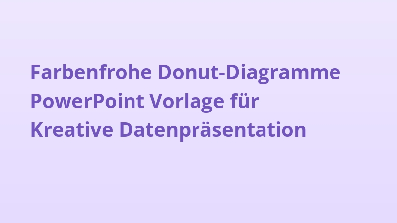 Farbenfrohe Donut-Diagramme PowerPoint Vorlage für Kreative Datenpräsentation