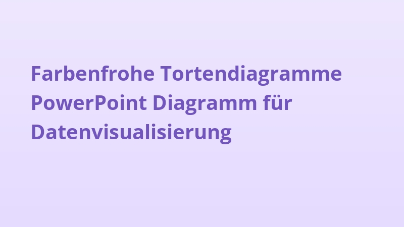 Farbenfrohe Tortendiagramme PowerPoint Diagramm für Datenvisualisierung