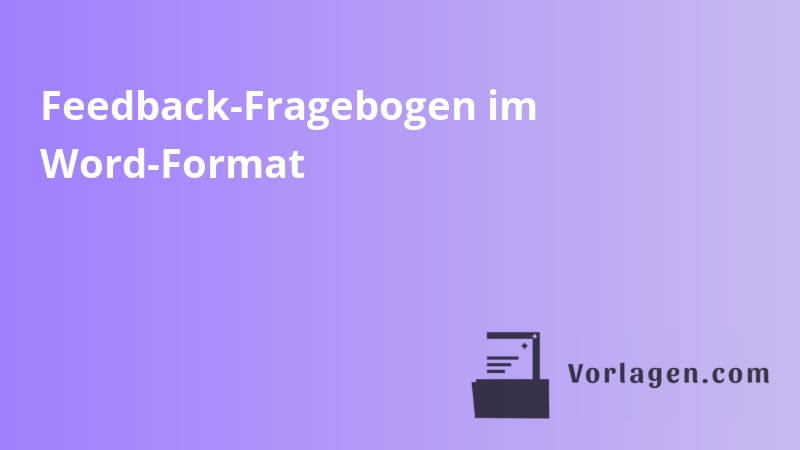 Feedback-Fragebogen im Word-Format