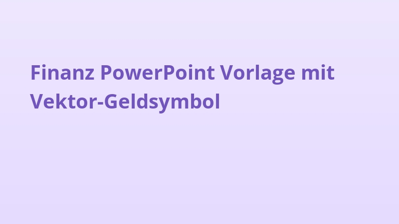 Finanz PowerPoint Vorlage mit Vektor-Geldsymbol