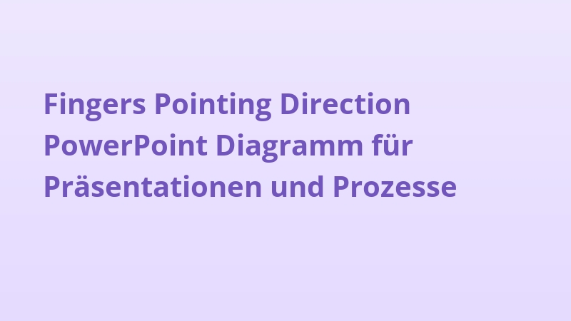 Fingers Pointing Direction PowerPoint Diagramm für Präsentationen und Prozesse