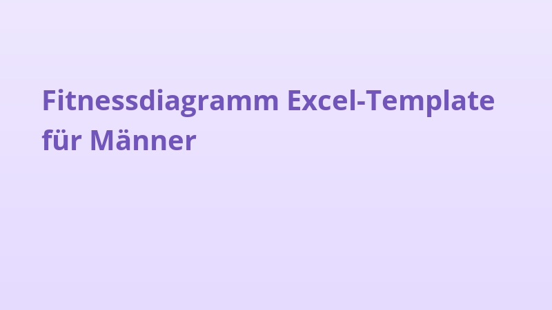 Fitnessdiagramm Excel-Template für Männer