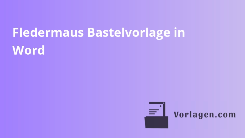 Fledermaus Bastelvorlage in Word