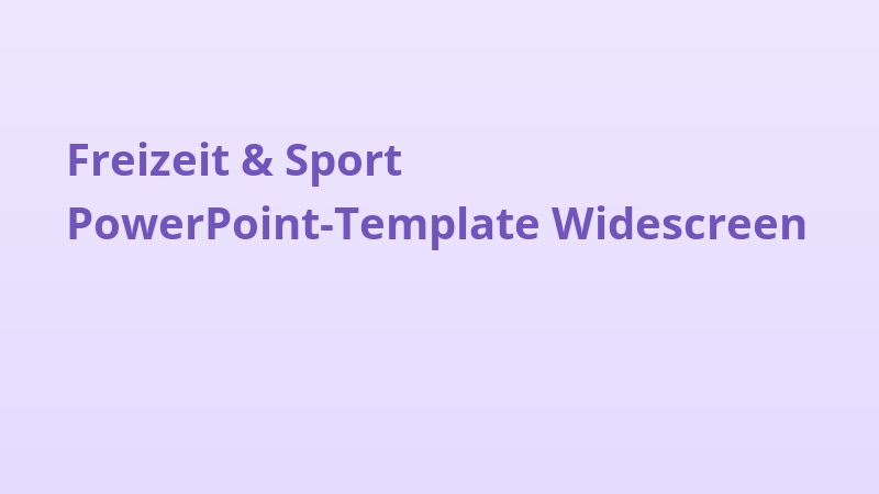 Freizeit & Sport PowerPoint-Template Widescreen