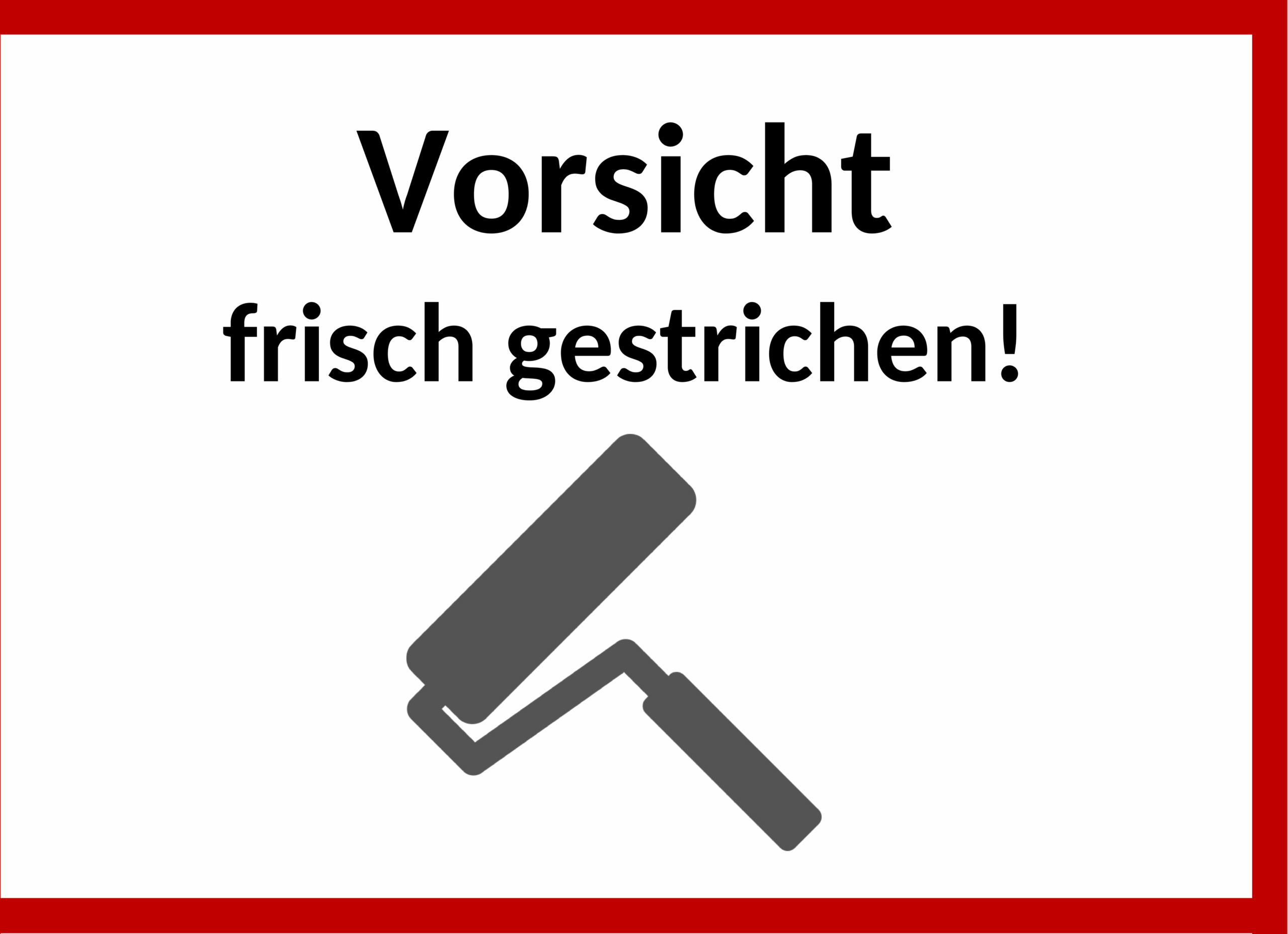 Frisch gestrichen Hinweisschild zum Ausdrucken