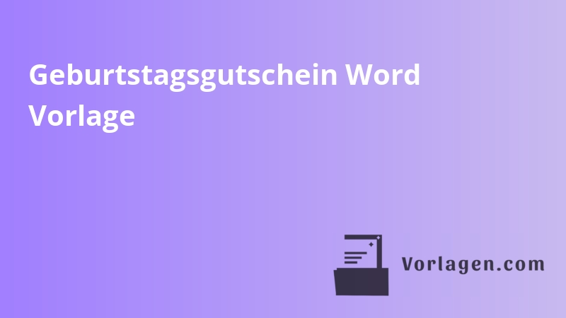 Geburtstagsgutschein Word Vorlage