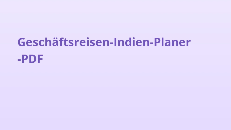 Geschäftsreisen-Indien-Planer-PDF