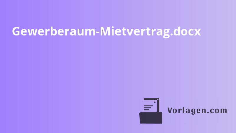 Gewerberaum-Mietvertrag.docx