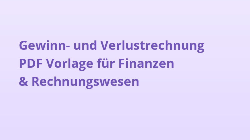 Gewinn- und Verlustrechnung PDF Vorlage für Finanzen & Rechnungswesen
