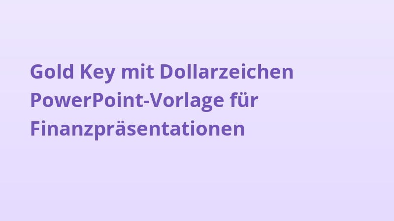 Gold Key mit Dollarzeichen PowerPoint-Vorlage für Finanzpräsentationen