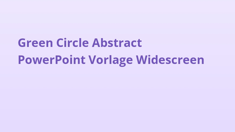 Green Circle Abstract PowerPoint Vorlage Widescreen