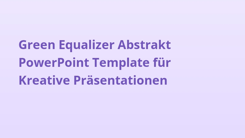 Green Equalizer Abstrakt PowerPoint Template für Kreative Präsentationen