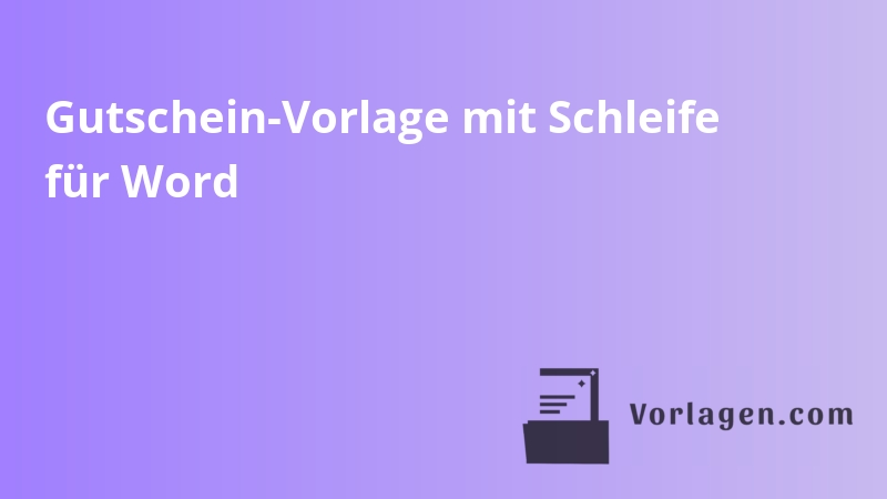 Gutschein-Vorlage mit Schleife für Word