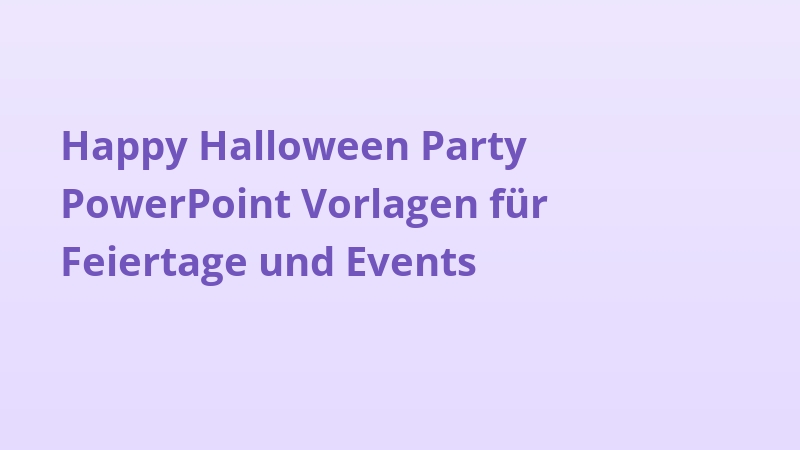 Happy Halloween Party PowerPoint Vorlagen für Feiertage und Events
