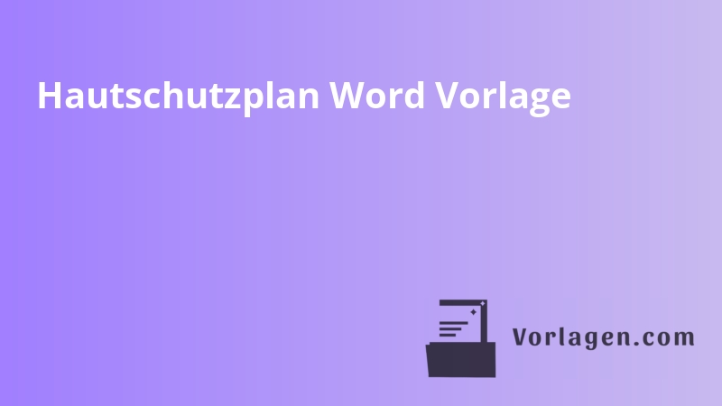 Hautschutzplan Word Vorlage