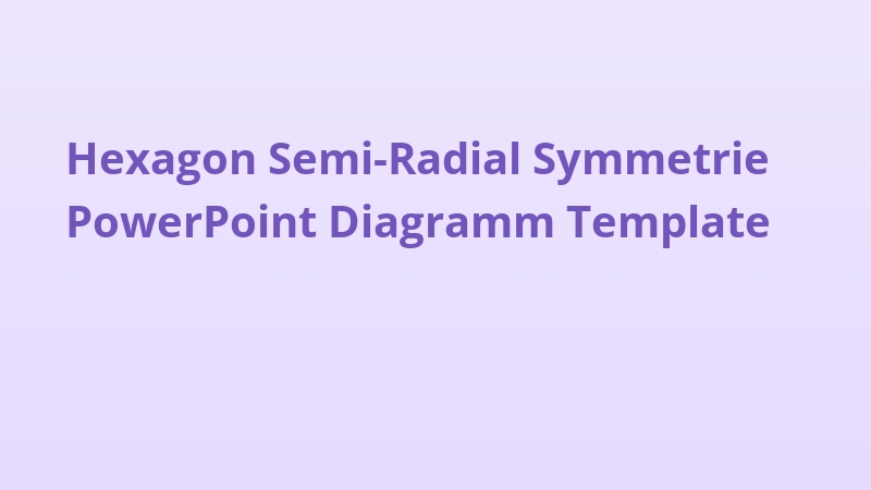 Hexagon Semi-Radial Symmetrie PowerPoint Diagramm Template