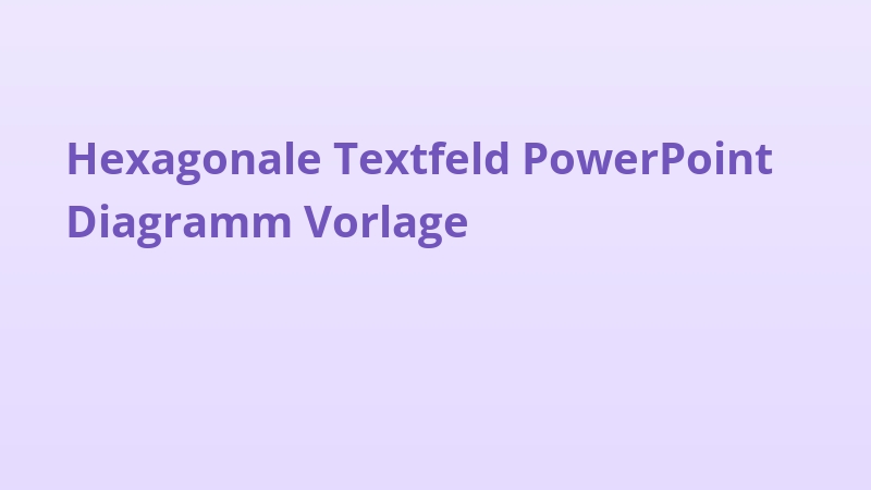Hexagonale Textfeld PowerPoint Diagramm Vorlage