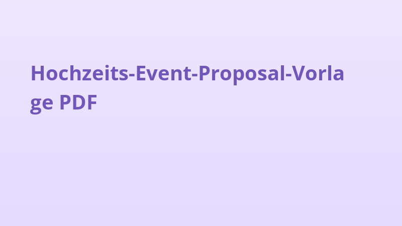 Hochzeits-Event-Proposal-Vorlage PDF