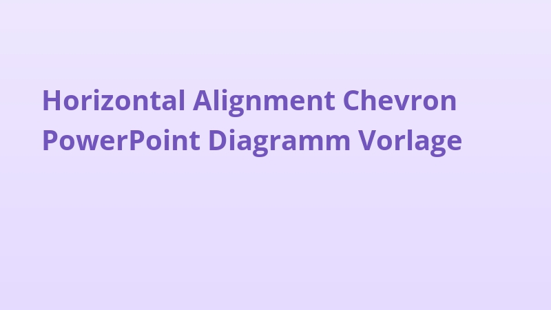 Horizontal Alignment Chevron PowerPoint Diagramm Vorlage