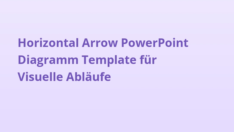 Horizontal Arrow PowerPoint Diagramm Template für Visuelle Abläufe