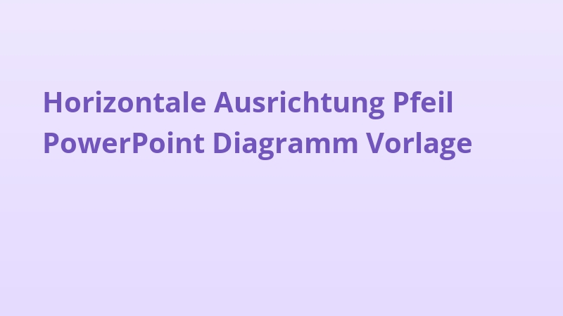 Horizontale Ausrichtung Pfeil PowerPoint Diagramm Vorlage