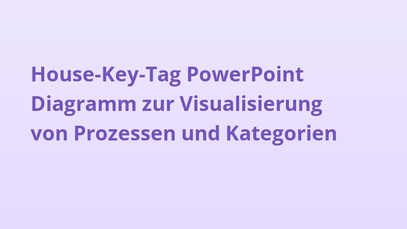 House-Key-Tag PowerPoint Diagramm zur Visualisierung von Prozessen und Kategorien